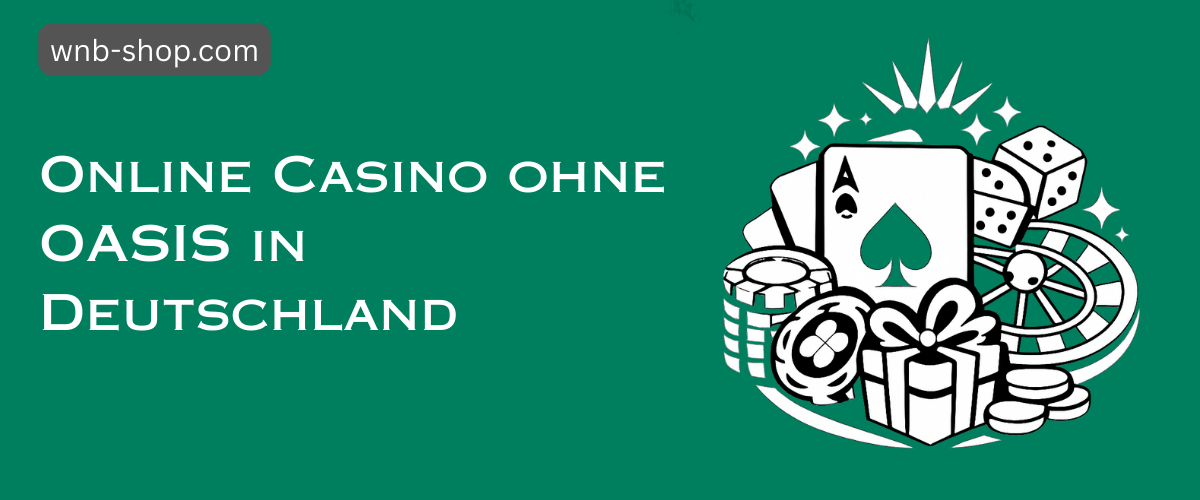 Casinos ohne Oasis Die besten Alternativen im Spielvergnügen