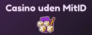 Udenlandske Casinoer Uden MitID Fordele og Ulemper